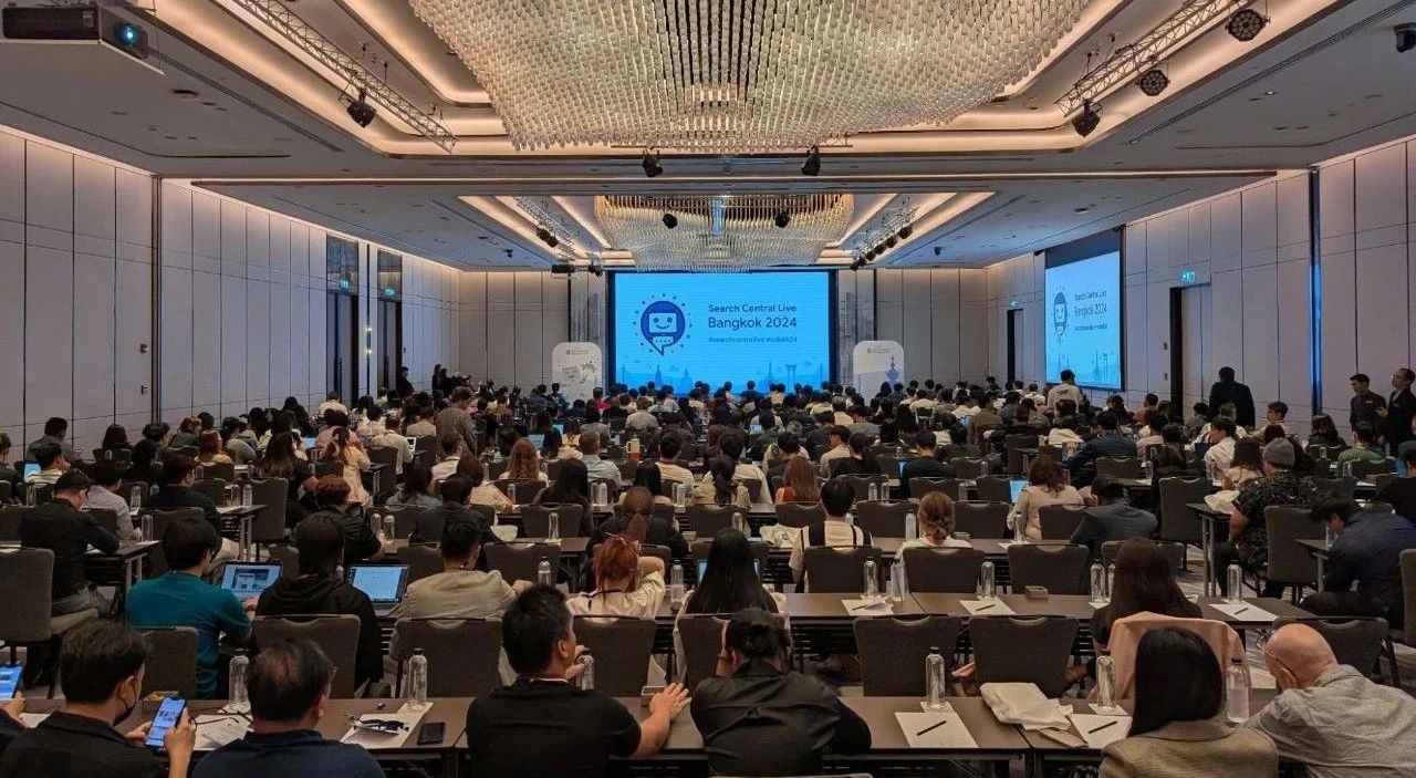 在曼谷参加了Google官方举办的Search Central Live大会,以下是我的SEO笔记和感悟