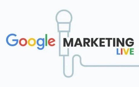 Google Marketing Live（GML）大会 2025 更新汇总