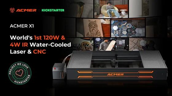 ACMER X1|World's 1st 120W & 4W IR Water-Cooled Laser & CNC by ACMER Laser — Kickstarter