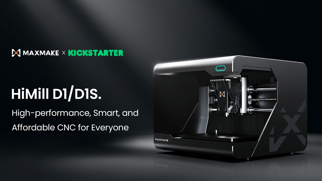 HiMill D1/D1S. High-performance, Smart, and Affordable CNC. by Maxmake — Kickstarter