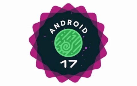 Google上线Android 17系统，升级多项AI功能